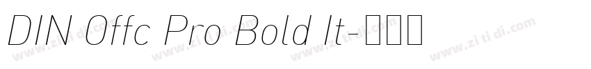 DIN Offc Pro Bold It字体转换